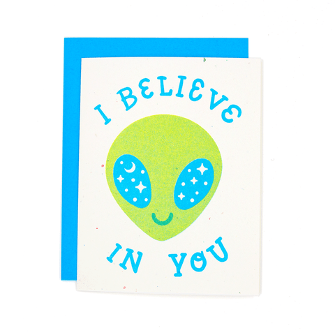 I Believe In You Alien Risograph Card