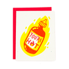 You're Hot Hot Sauce Risograph Card