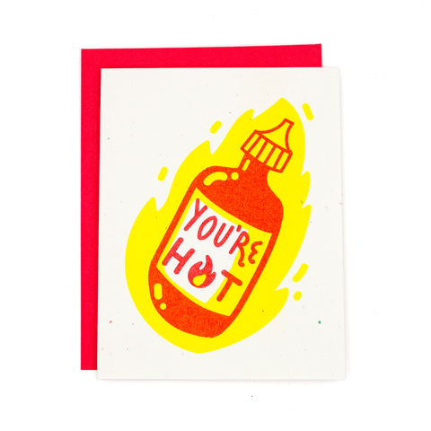 You're Hot Hot Sauce Risograph Card