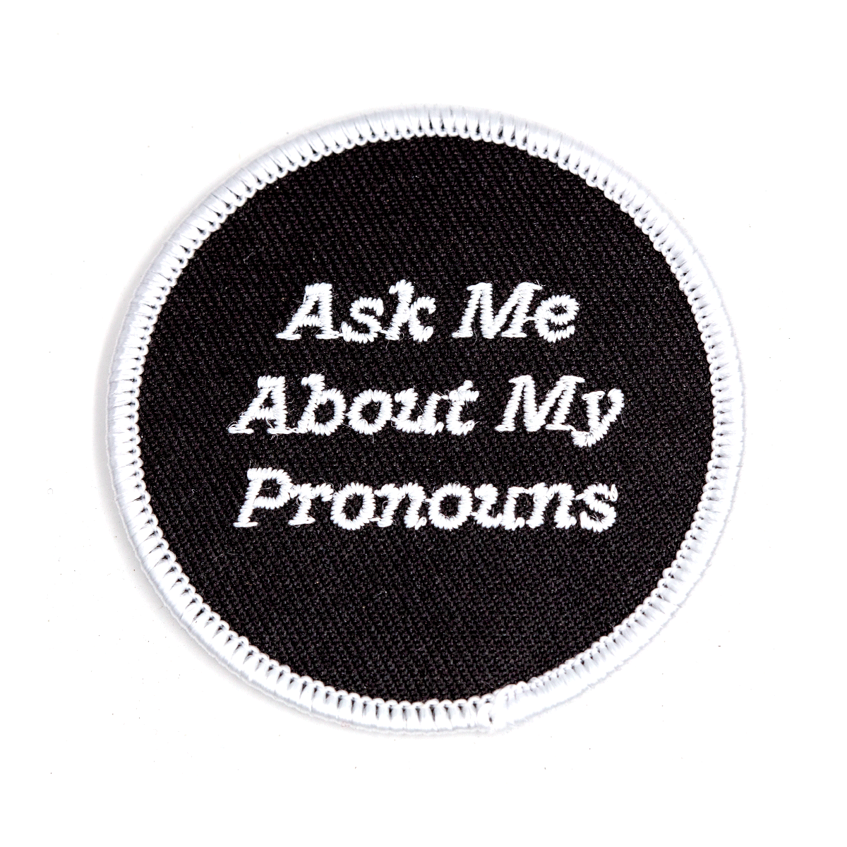 Ask Me About My Pronouns Patch