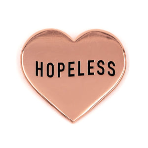 Hopeless Pin