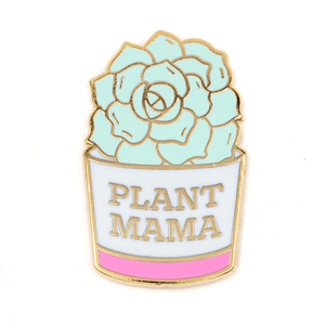 Plant Mama Pin