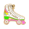 Keep On Rollin' Roller Skate Pin