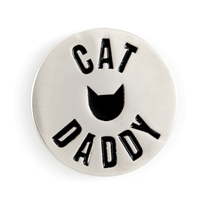 Cat Daddy Pin