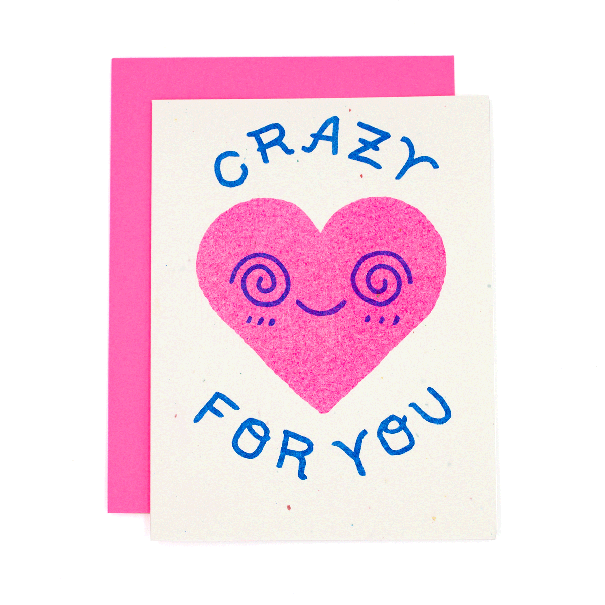 Crazy For You Risograph Card