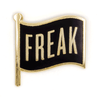 Freak Flag Pin