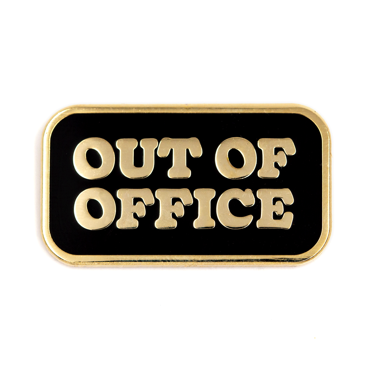 Out Of Office Pin