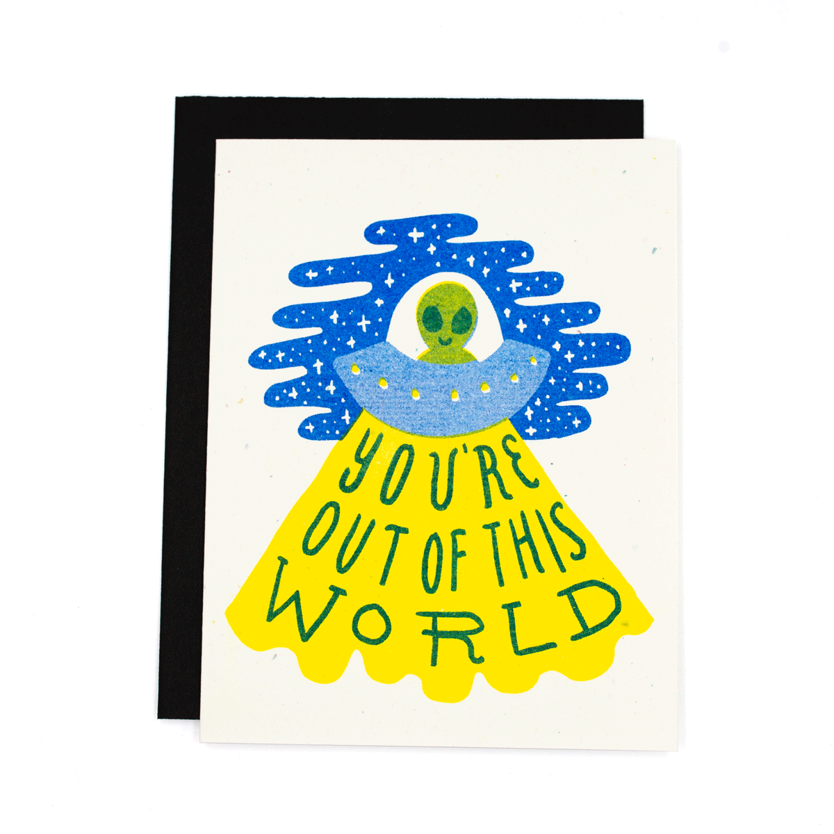 You're Out Of This World Risograph Card